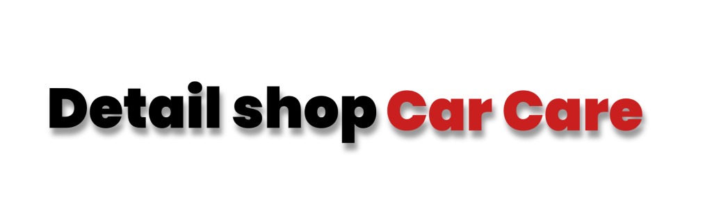Detail Shop Car Care